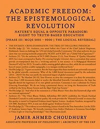 Academic Freedom: The Epistemological Revolution: Nature's Equal & Opposite Paradigm:Right to Truth-based Education