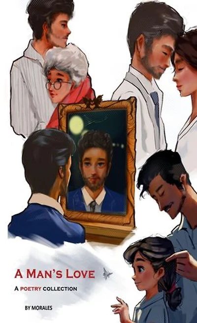 A Man's Love: A Poetry Collection