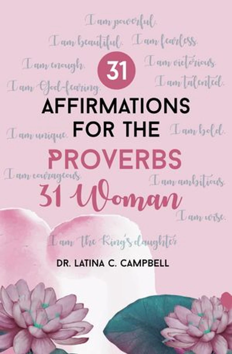 31 Affirmations For The Proverbs 31 Woman