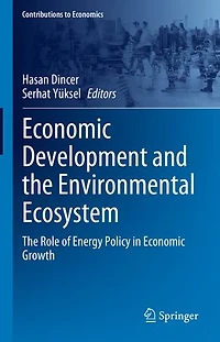 Economic Development and The Environmental Ecosystem: Role of Energy Policy Growth