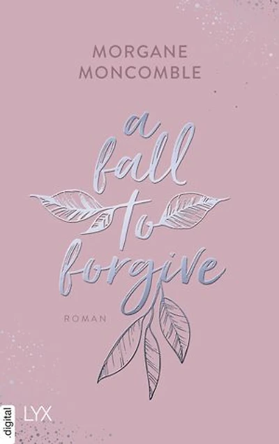 A Fall to Forgive