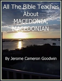 MACEDONIA, MACEDONIAN: An Exhaustive Study On This Subject