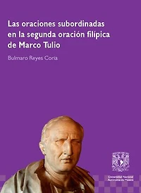 Las oraciones subordinadas en la segunda oración filípica de Marco Tulio