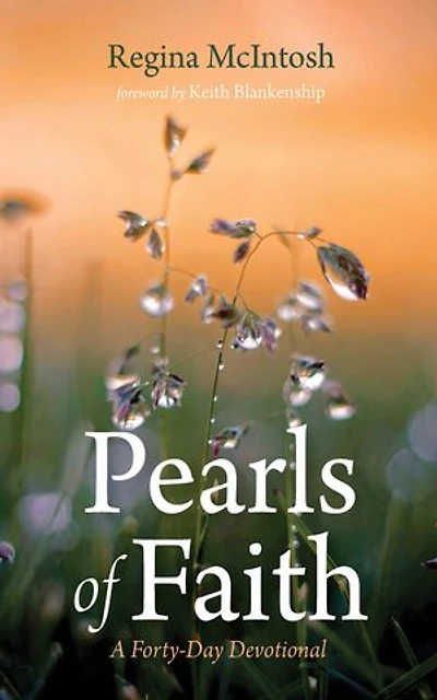 Pearls of Faith: A Forty-Day Devotional