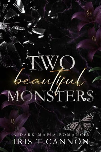 Beautiful Monsters: A Dark Mafia Romance