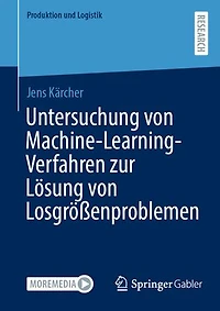 Untersuchung von Machine-Learning-Verfahren zur Losung Losgro enproblemen