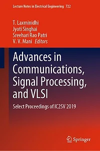 Advances Communications, Signal Processing, and VLSI: Select Proceedings of IC2SV 2019