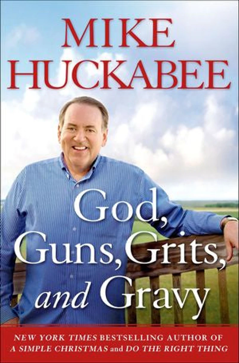 God, Guns, Grits, And Gravy