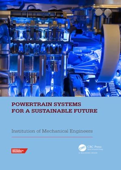 Powertrain Systems for a Sustainable Future: Proceedings of the International Conference on Future 2023, London, UK, 29- 30 November 2023