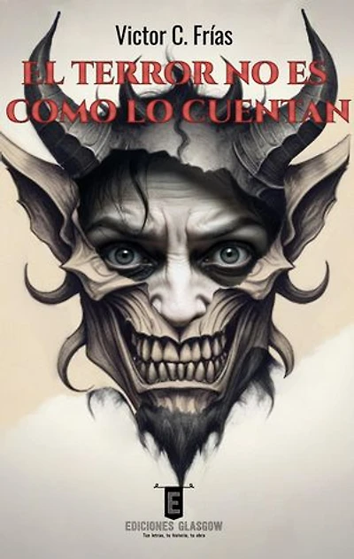 El terror no es como lo cuentan