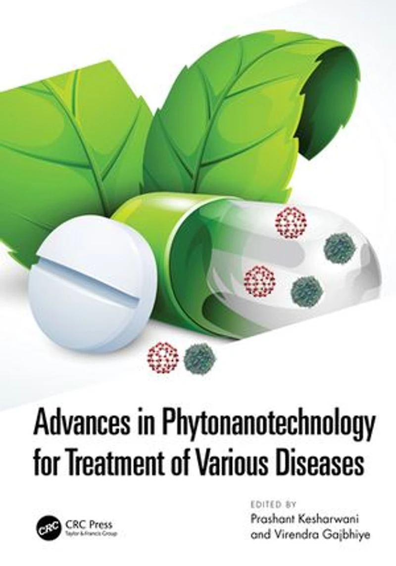 Advances Phytonanotechnology for Treatment of Various Diseases
