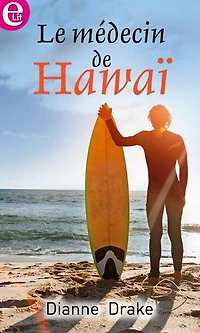 Le médecin de Hawaï