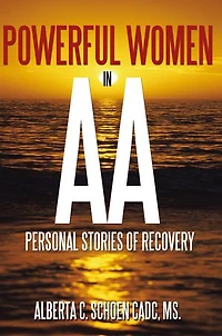 Powerful Women Aa: Personal Stories Of Recovery