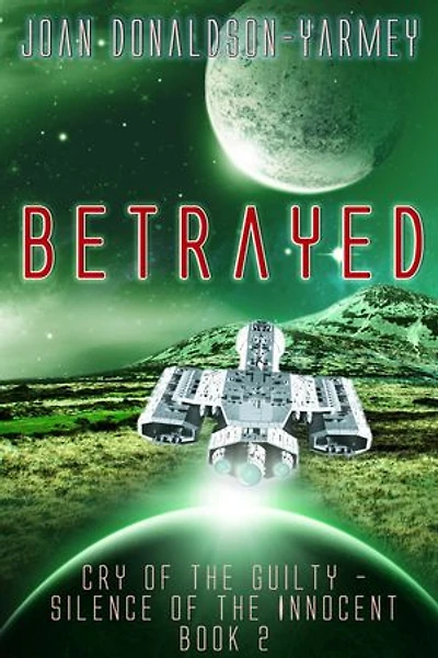 Betrayed: Cry of the Guilty-Silence of the Innocent, #2