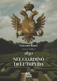 1830 Nel giardino dell'Impero