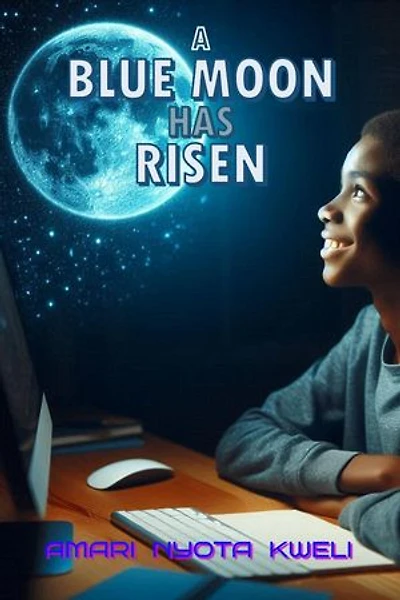 A Blue Moon Has Risen