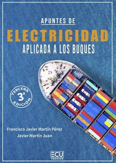 Apuntes de electricidad aplicada a los buques