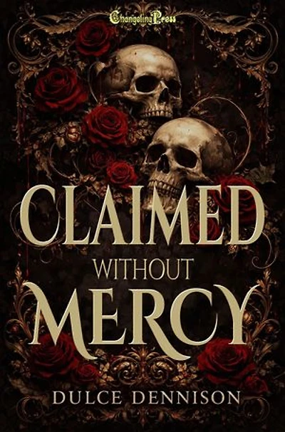 Claimed Without Mercy: Gay Enemies to Lovers Romance