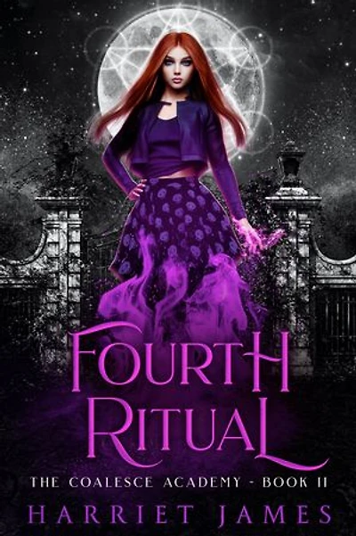 Fourth Ritual: The Coalesce Academy Book 2