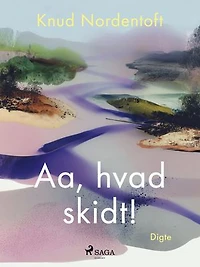 Aa, hvad skidt!