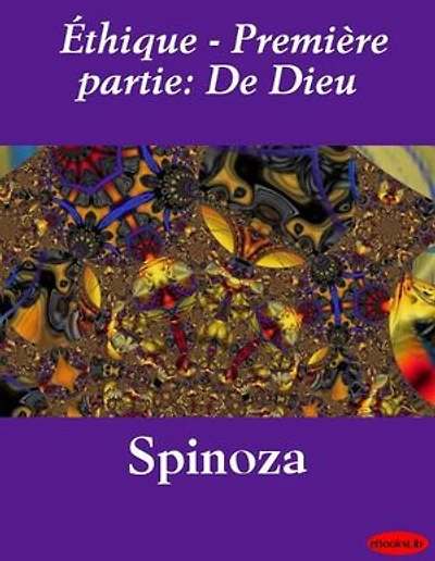 Éthique - Première partie: De Dieu