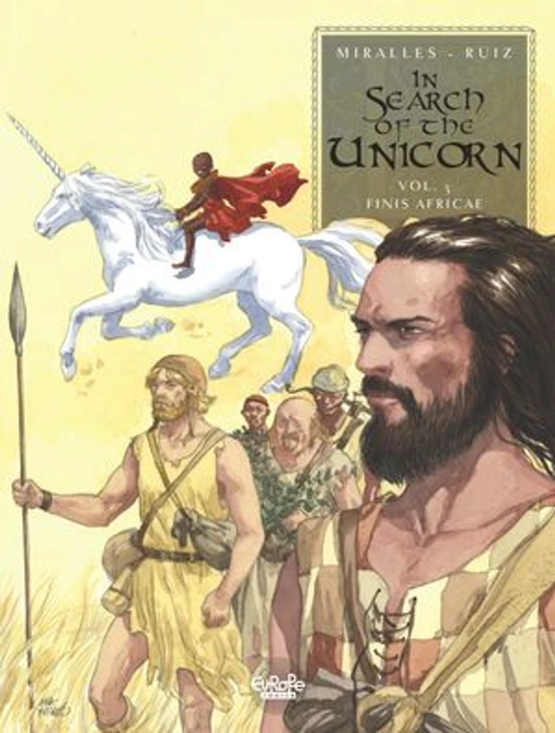 In Search of the Unicorn - Volume 3 - Finis Africae: Finis Africae