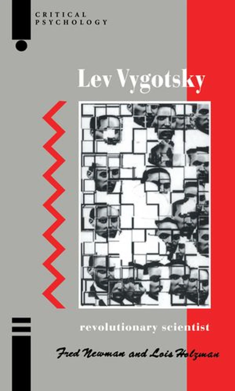 Lev Vygotsky: Revolutionary Scientist