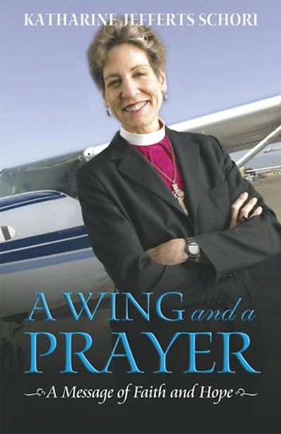 A Wing and Prayer: Message of Faith Hope