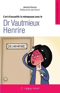 ART D'ACCUEILLIR LA MENOPAUSE AVEC...
