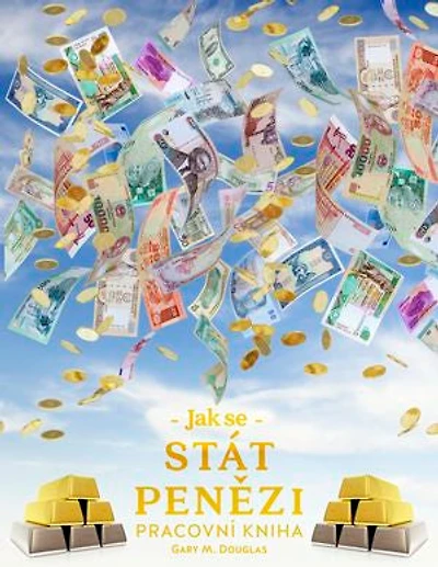 Jak se stát penězi Pracovní kniha