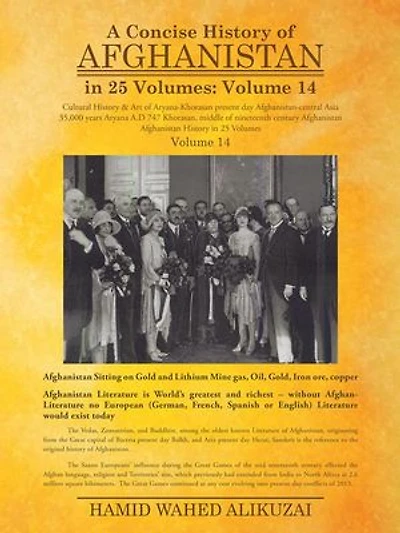 A Concise History of Afghanistan 25 Volumes: Volume 14