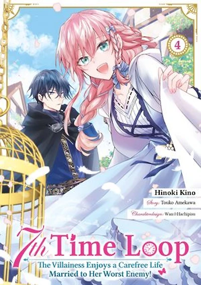 7th Time Loop: The Villainess Enjoys a Carefree Life Married to Her Worst Enemy! (Manga), Band 4 (deutsche Ausgabe)