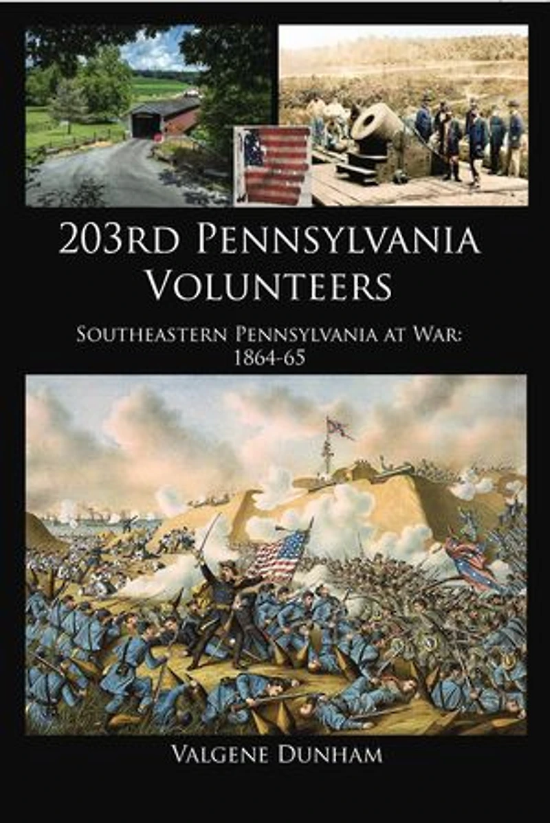 203rd Pennsylvania Volunteers: Southeastern at War: 1864-65