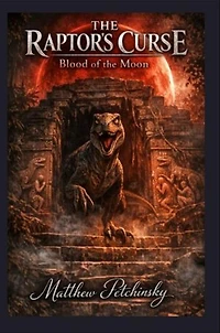 The Raptor's Curse: Blood of the Moon