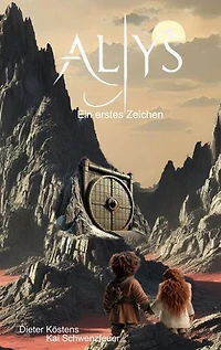 Alys: Ein erstes Zeichen