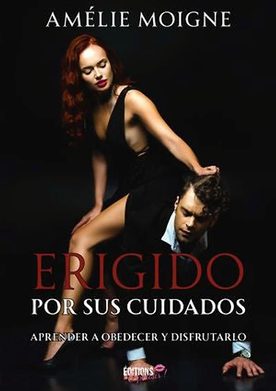 Erigido por sus cuidados: Aprender a obedecer y disfrutarlo