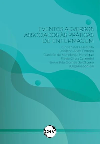 Eventos adversos associados às práticas de enfermagem