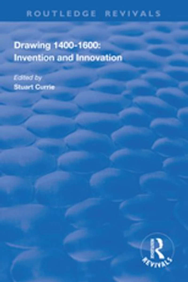 Drawing, 1400-1600: Invention And Innovation