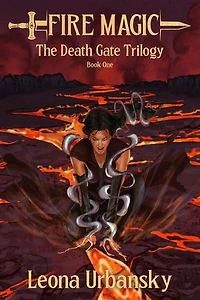 Fire Magic: Death Gate Trilogy, #1