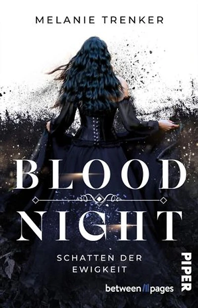 Bloodnight – Schatten der Ewigkeit: Roman | Mitreißende Romantasy um Vampire und ihre geheimnisvollen Intrigen