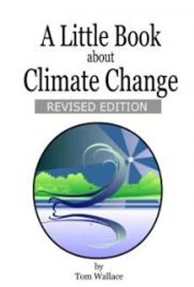 A Little Book About Climate Change