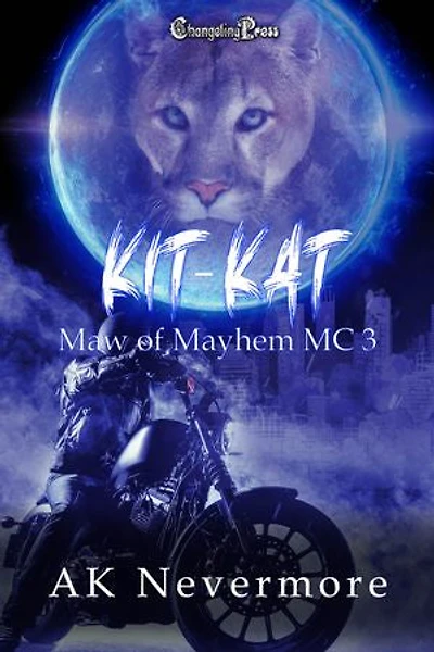 Kit-Kat: A Maw of Mayhem Shifter MC Romance