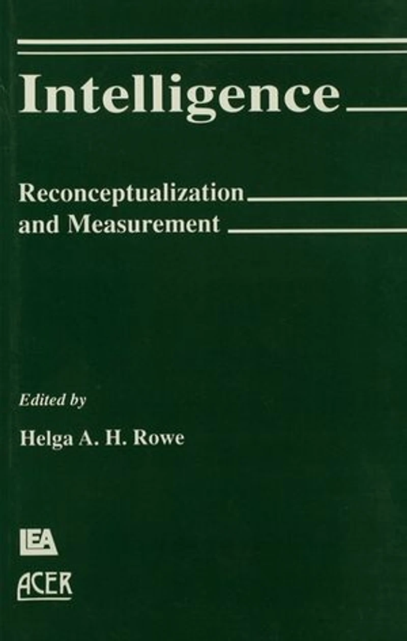 Intelligence: Reconceptualization And Measurement