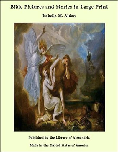 Bible Pictures and Stories in Large Print