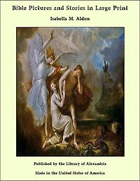 Bible Pictures and Stories in Large Print