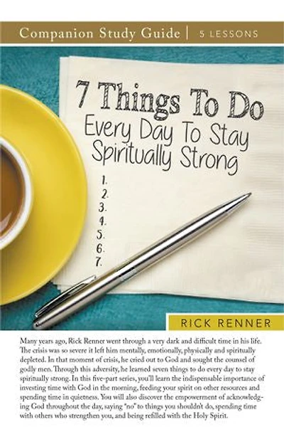 7 Things to Do to Stay Spiritually Strong Study Guide