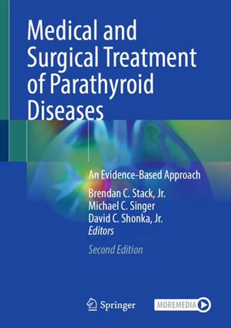 Medical and Surgical Treatment of Parathyroid Diseases: An Evidence-Based Approach
