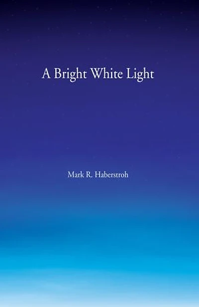 A Bright White Light