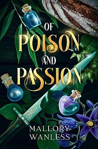 Of Poison And Passion: Vexia, #1
