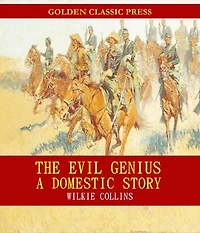 The Evil Genius: A Domestic Story